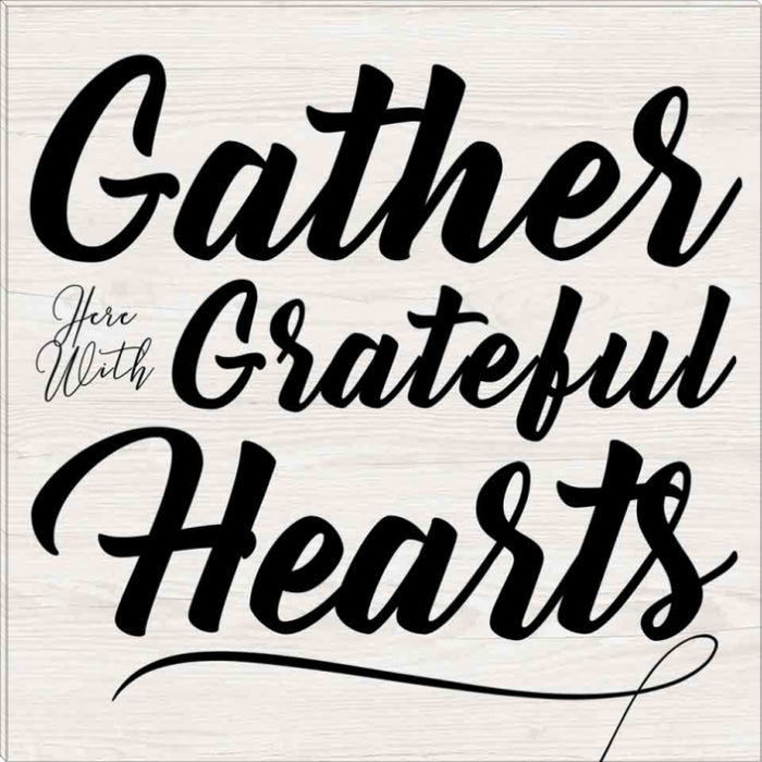 Gather, Grateful, Hearts | Inspirational Gallery Wrap Canvas Quotes | Various Sizes